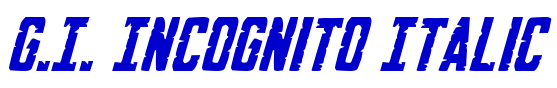 G.I. Incognito Italic الخط